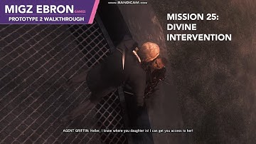[MIGZ EBRON GAMES] Prototype 2 _ Mission 25: Divine Intervention