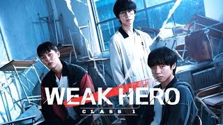 WEAK HERO CLASS 1 ( 2022 ) | EPISODE 3 | ENG SUB | KOREAN DRAMA ✨