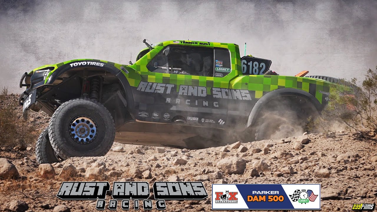 2025 || Legacy Parker Dam 500 || Rust & Sons || RECAP