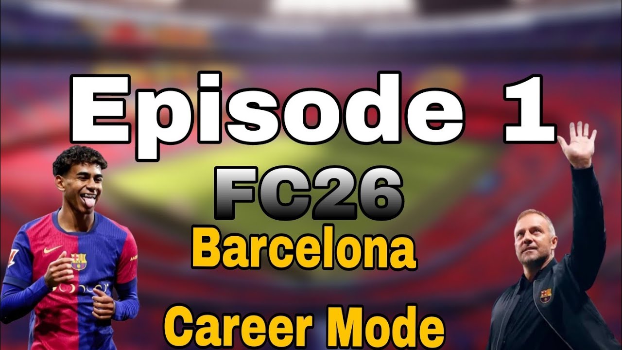 EAFC 26| FC Barcelona Career Mode - A new era! [1]
