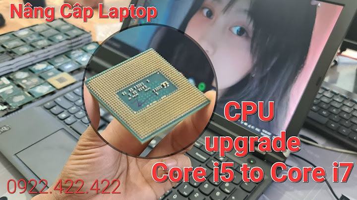 Đánh giá chip core i5 2540m năm 2024