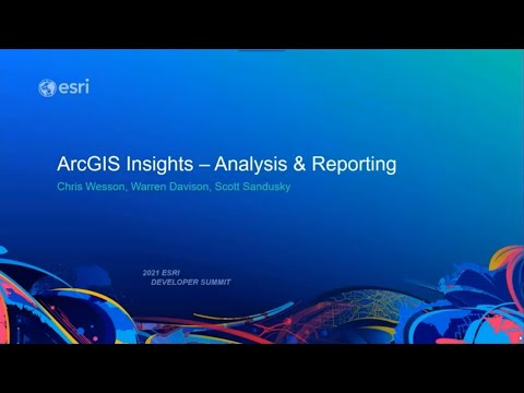 ArcGIS Insights: Analysis and Reporting