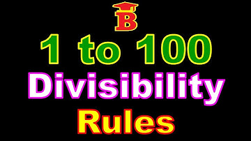 1 to 100 Math Divisibility Rules