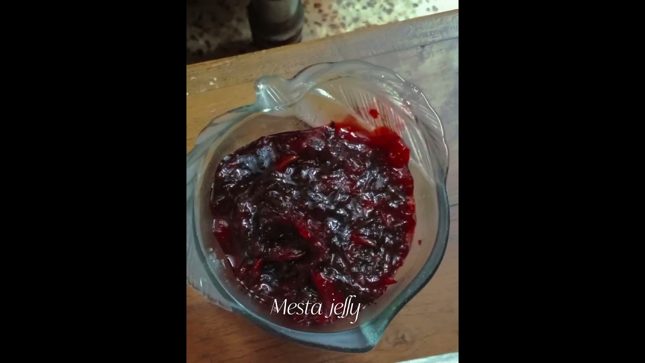 Rosella jam and jelly || Mesta jam 