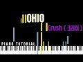 Piano Tutorial Ohio Crush 크러쉬 오하이오 피아노 튜토리얼 Cover By Double And Half mp3