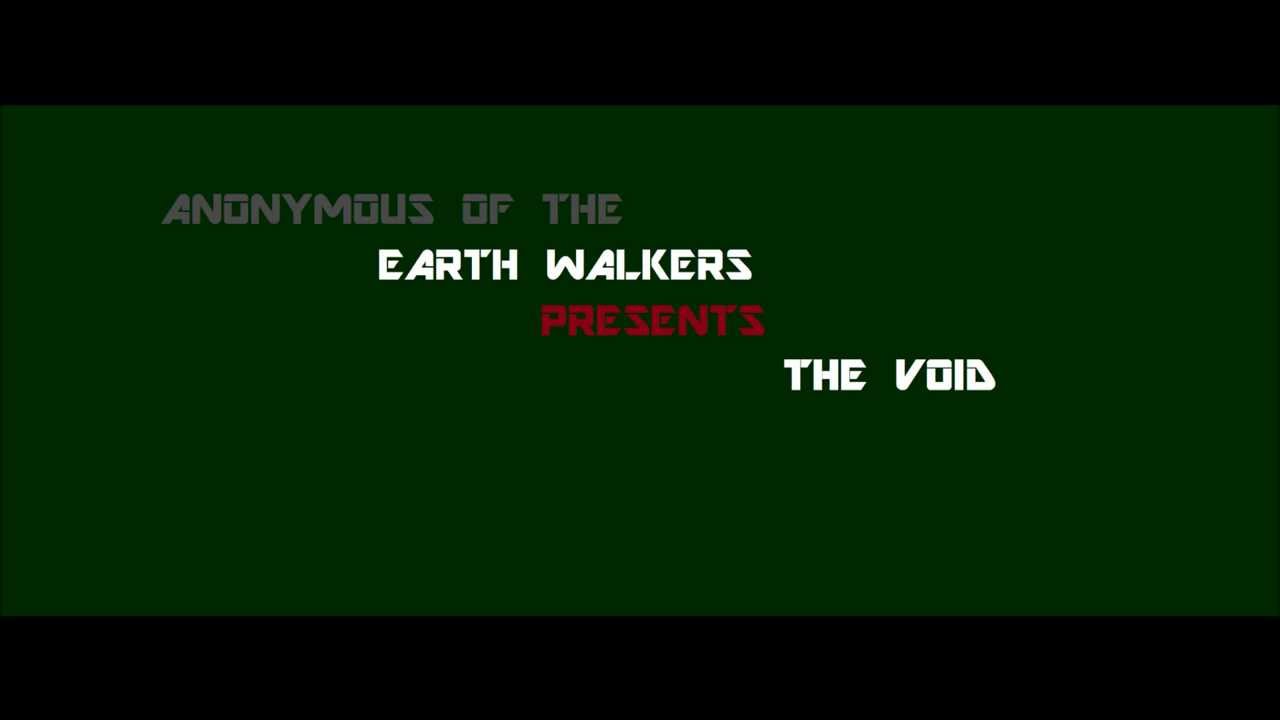Tonton Earth Walker Anonymous - The Void di YouTube Tonton Earth Walker Anonymous - The Void di YouTube