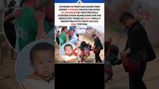 Chinese Father Spent 24 Years Searching 310,000 Miles For Kidnapped Son! 🥺❤️ #shorts