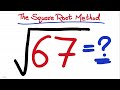 Square root of 67 | square root of non perfect square | Square Root by Long Division Made Simple |