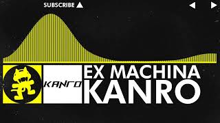 [Complextro] - Kanro - Ex Machina [Rejected NCS Release]