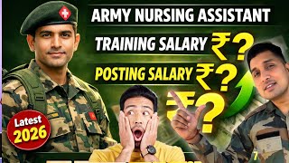 Army Nursing Assistant Salary 2026 💰 | Training Mein Kitni Salary? | Posting Ke Baad Kitna Paisa? 😱