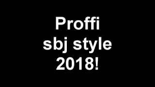Proffi sbj style