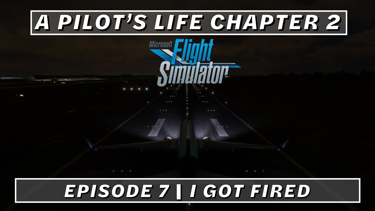 MSFS 2020 | Vatsim | A Pilot's Life Chapter 2 Episode 8 - Trying my ...