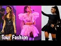 Ariana Grande- Fashion on Tour| 2019