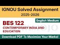 IGNOU BES 122 Solved Assignment 2025-26 English Medium PDF Download | IGNOU BEd 1st Year Assignment