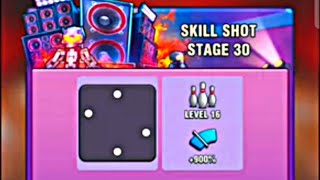 Skill Shot Stage 30