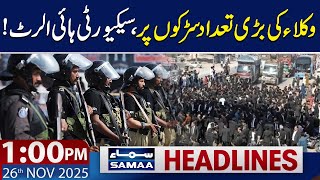 Protest In Karachi Lawyers Vs Police 1 Pm News Headlines 26 Nov 2025 Samaa Tv