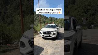 Pahadi Roads Par Fronx CNG ka mileage test #carlord #fronx #fronxcng #fronxsigma