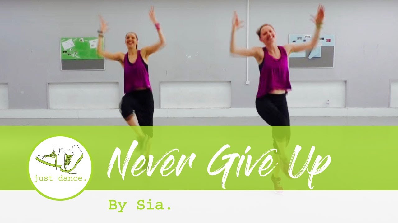 Zumba Never Give Up Sia YouTube