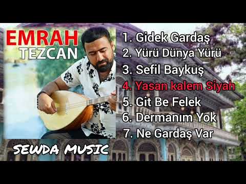 Emrah Tezcan / Yasan Kalem Siyah ( SEWDA MUSIC )