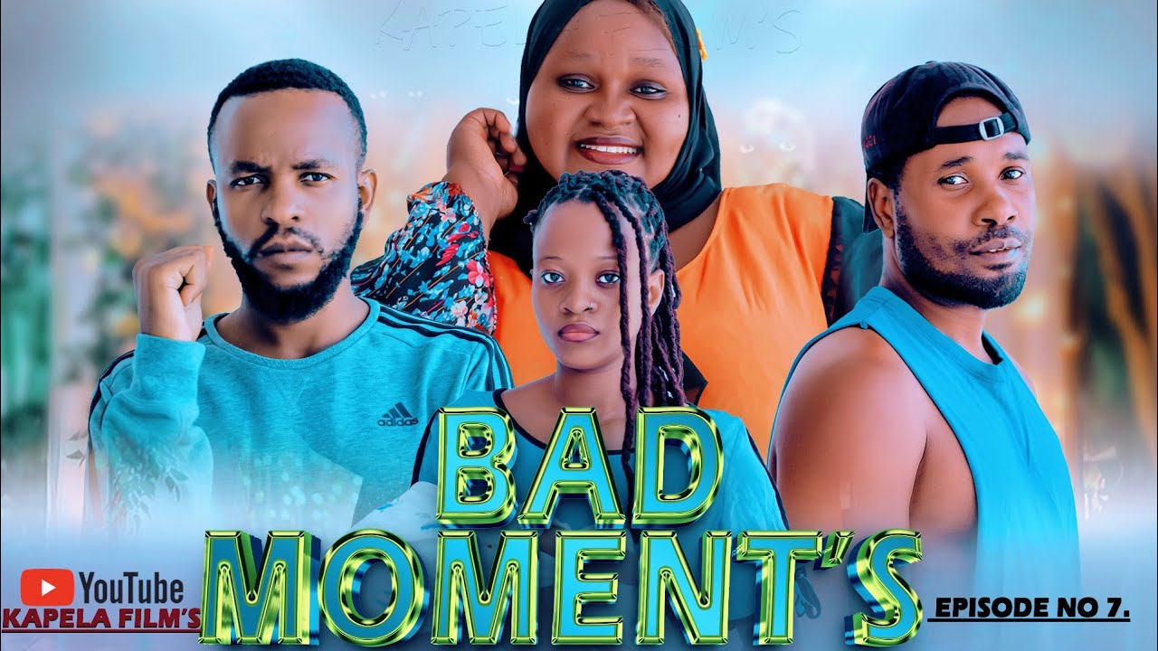 BAD MOMENTS / EPISODE 07 / FULL HD