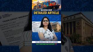 ₹497 Cr Relief Scheme | ECGC Payment & GST Refund | The Hidden Risk for Exporters | GST with Saradha