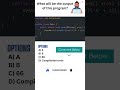 Java Programming Questions # 37 | Java Interview Questions and Answers | #java #shorts #ocjp #scjp