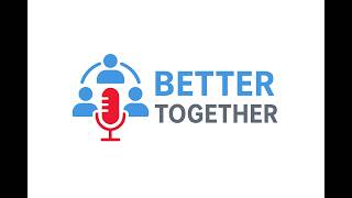 LISD Better Together Episode 6