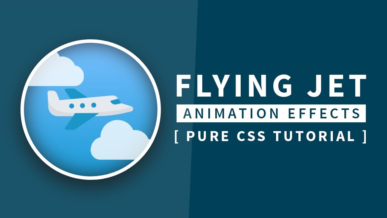 Flying Jet Animation Effect | Html CSS Tutorial - YouTube
