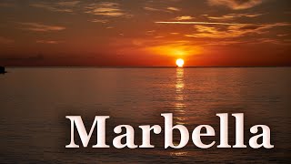 Marbella 4K