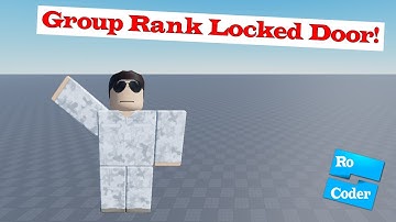 Roblox Scripting Tutorial | Group Rank Locked Door!