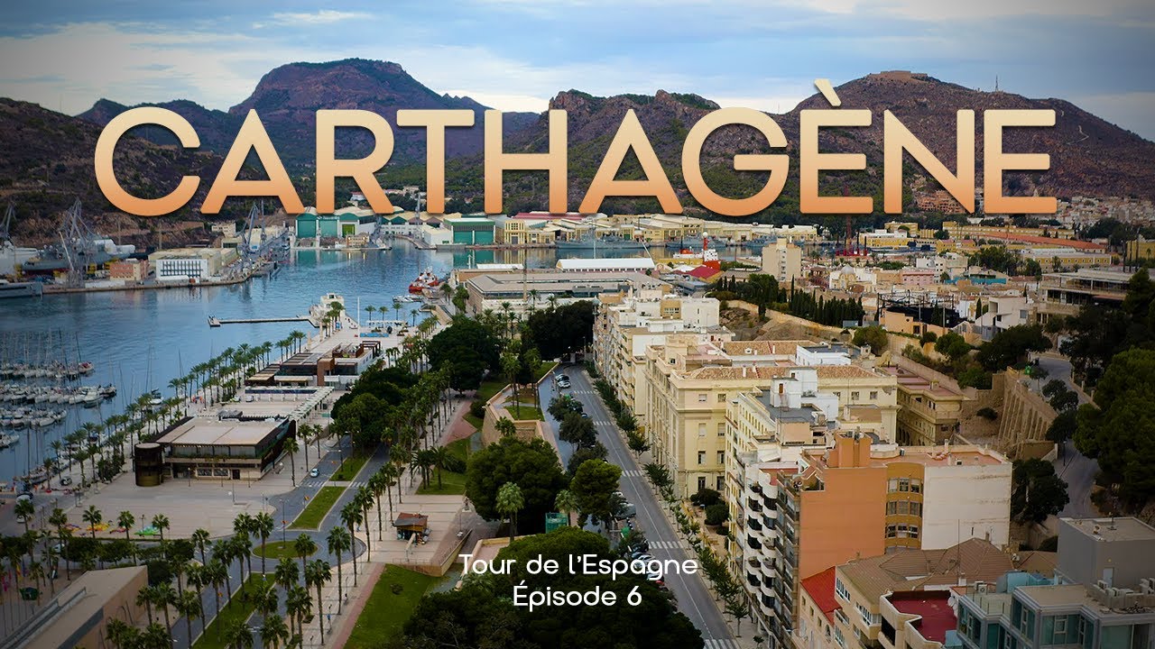 Carthagène : Port d'Attache - Guide-Voyage Espagne 4K