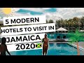 Hotels in Jamaica | 5 Modern Hotels to Visit in Jamaica 2020 After Quarantine | New Resorts in 🇯🇲