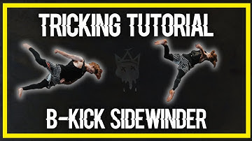 TUTORIAL: B-Kick Sidewinder
