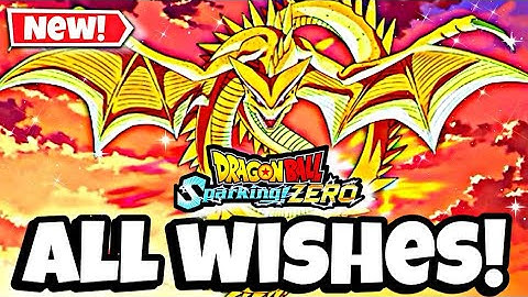 🔥 ALL WISHES FOR SUPER SHENRON AND SHENRON IN DRAGON BALL SPARKING ZERO!!!!