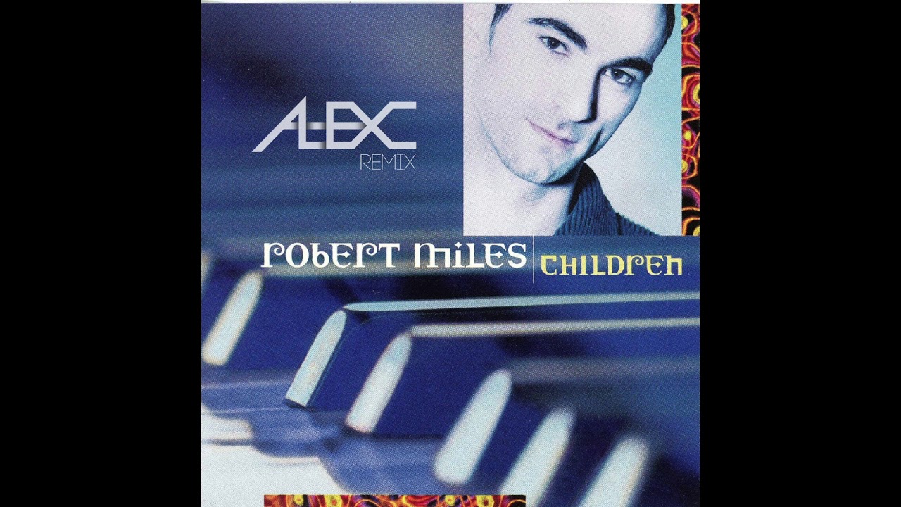 Robert miles children remix. Robert Miles children обложка.