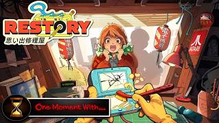One Moment With...ReStory: Chill Electronics Repairs [DEMO]