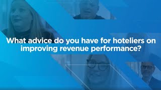 What Advice Do You Have for Hoteliers on Improving Revenue Performance?