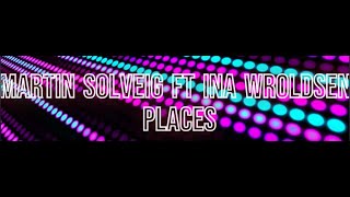 Martin Solveig  -  Places