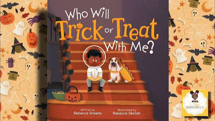 Who Will Trick or Treat with Me  By. Rebecca Greene