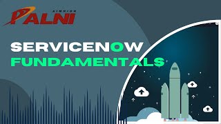 07 - Understanding Forms and its components in ServiceNow