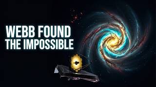 "It's a Different Universe" — James Webb Found Something That Doesn't Add Up