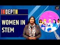 Women in stem in depth  drishti ias english