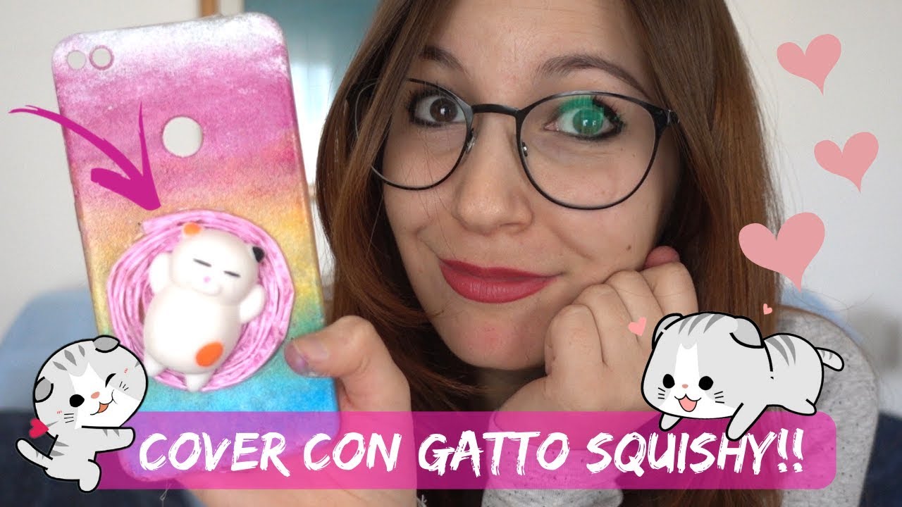 FACCIO UNA COVER CON GATTO SQUISHY KAWAII *DIY cat phone case*