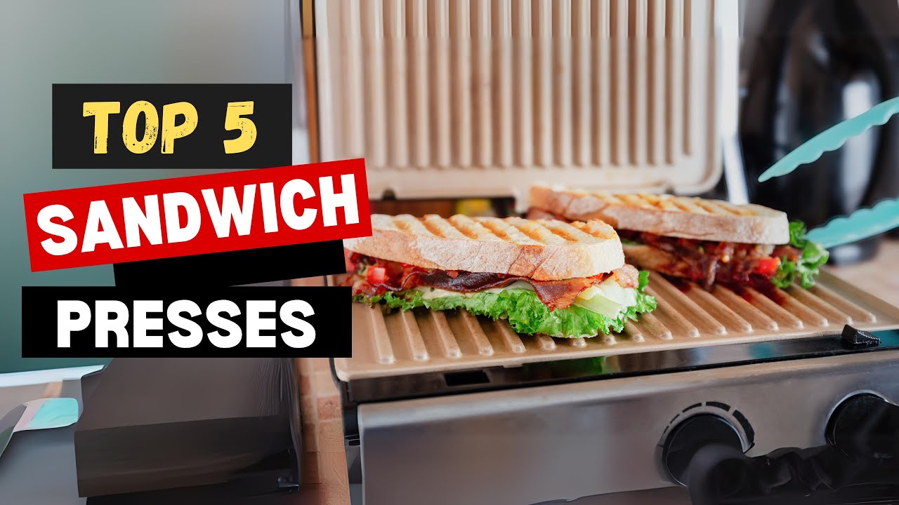 Best Sandwich Presses 2025 - (From Affordable to Premium Picks)