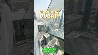 GINI RASANYA MAIN PEROSOTAN KACA DI DUBAI 😅😅 #travel #otaktraveling #travelling #dubai #shorts