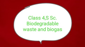 Class 4,S.Sc.  Chapter 6,waste management types of wastes