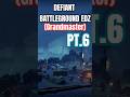 Defiant Battleground EDZ(Grandmaster)Pt.6