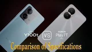 vivo Y100t vs. Honor Play7T Pro: A Comparison of Specifications