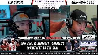 Jay Foreman discusses how real he thinks the commitment to the run game is in Nebraska Football