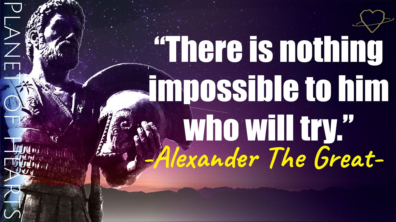 Alexander The Great Quotes | Powerful Stoic Quotes - (Stoicism)